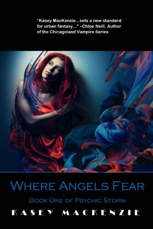 [Psychic Storm 01] • Where Angels Fear